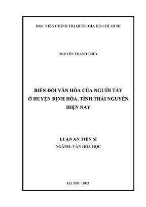 Luận án tiến sĩ biến đổi văn hóa của người tày ở huyện định hóa tỉnh thái nguyên hiện nay