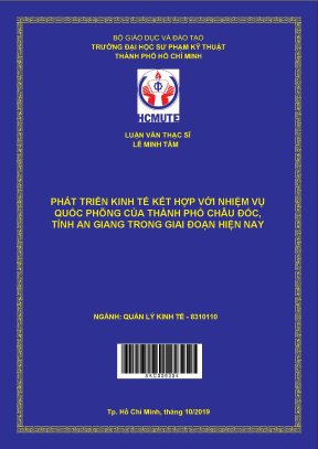Luận văn thạc sĩ hcmute phát triển kinh tế kết hợp với nhiệm vụ quốc phòng của thành phố châu đốc tỉnh an giang trong giai đoạn hiện nay