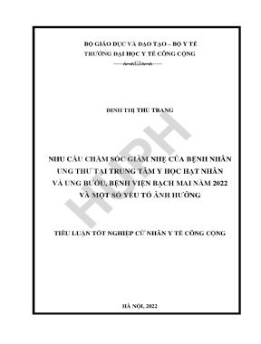 Nhu cầu chăm sóc giảm nhẹ của bệnh nhân ung thư tại trung tâm y học hạt nhân và ung bướu bệnh viên bạch mai năm 2022 và một số yếu tố ảnh hưởng