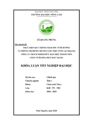Luận văn thực hiện quy trình chăm sóc nuôi dưỡng và phòng trị bệnh cho lợn thịt nuôi tại trại hạ công ty tnhh mtv chăn nuôi hòa phát tỉnh bắc giang