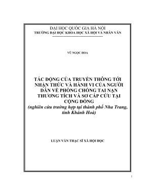 Luận văn thạc sĩ xã hội học tác động của truyền thông tới nhận thức và hành vi của người dân về phòng chống tai nạn thương tích và sơ cấp cứu tại cộng đồng nghiên cứu trường hợp tại thành phố nha trang tỉnh khánh hòa