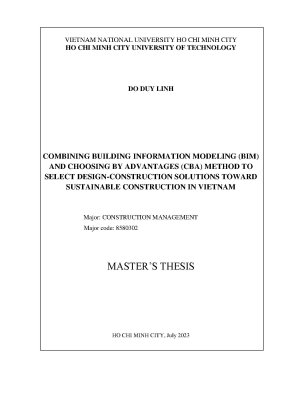 Luận văn thạc sĩ quản lý xây dựng combining building information modeling bim and choosing by advantages cba method to select design construction solutions toward sustainable construction in viet nam