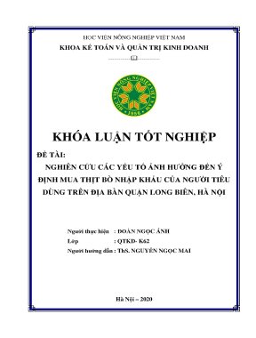 Nghiên cứu các yếu tố ảnh hưởng đến ý định mua thịt bò nhập khẩu của người tiêu dùng trên địa bàn quận long biên hà nội