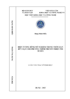 Luận văn thạc sĩ hiện tượng bùng nổ nghiệm trong thời gian hữu hạn cho phương trình truyền nhiệt phi tuyến