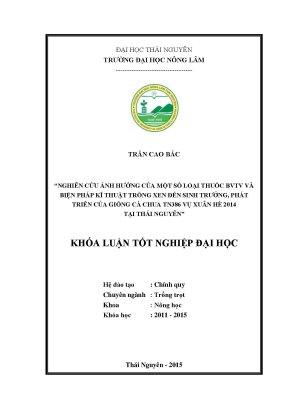 Luận văn nghiên cứu ảnh hưởng của một số loại thuốc bảo vệ thực vật và biện pháp kĩ thuật trồng xen đến sinh trưởng phát triển của giống cà chua tn386 vụ xuân hèt
