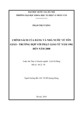 Luận văn thạc sĩ lịch sử chính sách của đảng và nhà nước về tôn giáo trường hợp với phật giáo từ năm 1981 đến năm 2008