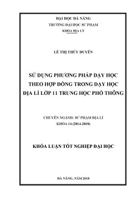 Luận văn tốt nghiệp sử dụng phương pháp dạy học theo hợp đồng trong dạy học địa lí lớp 11 trung học phổ thông