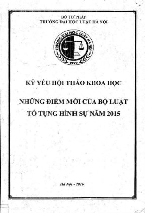 Kỷ yếu hội thảo khoa học những điểm mới của bộ luật tố tụng hình sự năm 2015