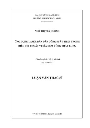 Luận văn thạc sĩ vật lý kỹ thuật ứng dụng laser bán dẫn công suất thấp trong điều trị thoát vị đĩa đệm vùng thắt lưng