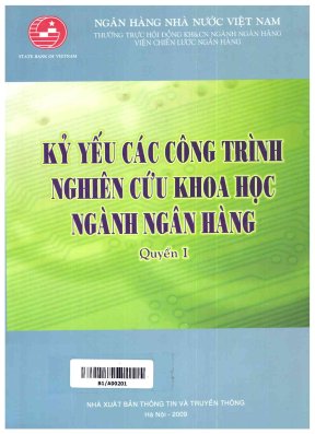Kỷ yếu các công trình nghiên cứu khoa học ngành ngân hàng quyển 1 ngân hàng nhà nước việt nam