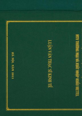 Luận văn một số giải pháp tạo dựng và duy trì nguồn nhân lực chất lượng cao tại công ty tnhh nhà nước một thành viên thương mại và xuất nhập khẩu viettel