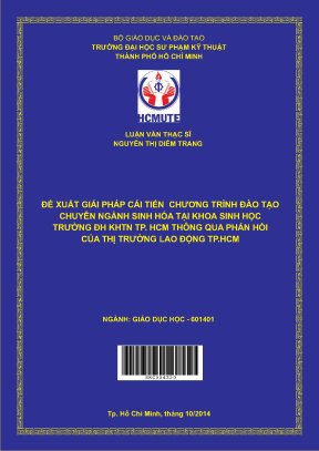 Luận văn thạc sĩ hcmute đề xuất giải pháp cải tiến chương trình đào tạo chuyên ngành sinh hóa tại khoa sinh học trường đh khtn tp hcm thông qua phản hồi của thị trường lao động tp hcm