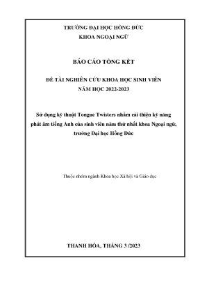 Luận văn sử dụng kỹ thuật tongue twisters nhằm cải thiện kỹ năng phát âm tiếng anh của sinh viên năm thứ nhất khoa ngoại ngữ trường đại học hồng đức