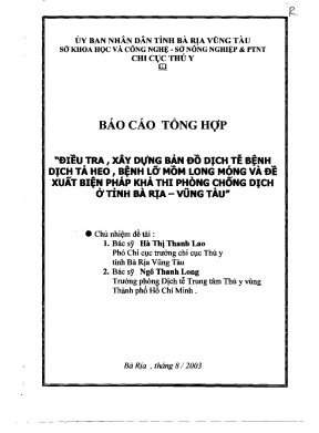 Luận văn báo cáo tổng hợp điều tra xây dựng bản đồ dịch tễ bệnh dịch tả heo bệnh lỡ mồm long móng và đề xuất biện pháp khả thi phòng chống dịch ở tỉnh bà rịa vũng tàu