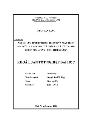 Luận văn thạc sĩ nghiên cứu tình hình sinh trưởng và phát triển của bưởi da xanh chiết và ghép tại xã tức tranh huyện phú lương tỉnh thái nguyên
