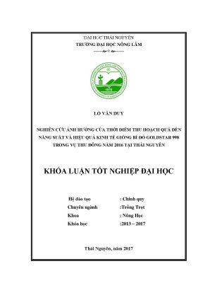 Luận văn nghiên cứu ảnh hưởng của thời điểm thu hoạch quả đến năng suất và hiệu quả kinh tế của giống bí đỏ goldstar 998 trong vụ thu đông năm 2016 tại thái nguyên