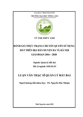 Luận văn thạc sĩ đánh giá thực trạng chuyển quyền sử dụng đất trên địa bàn huyện ba vì hà nội giai đoạn 2016 2020
