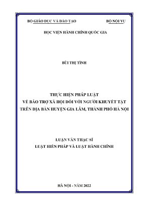 Luận văn thạc sĩ thực hiện pháp luật bảo trợ xã hội đối với người khuyết tật trên địa bàn huyện gia lâm thành phố hà nội