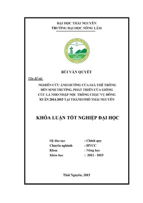 Luận văn thạc sĩ nghiên cứu ảnh hưởng của giá thể trồng đến sinh trưởng và phát triển của hoa cúc lá nho tại thành phố thái nguyên vụ đông xuân 2014 2015