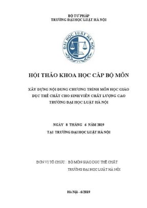 Kỷ yếu hội thảo khoa học cấp khoa xây dựng nội dung chương trình môn học giáo dục thể chất cho sinh viên chất lượng cao trường đại học luật hà nội