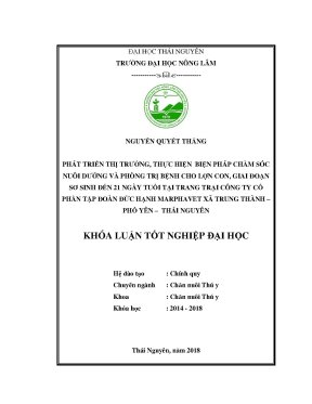 Luận văn phát triển thị trường thực hiện biện pháp chăm sóc nuôi dưỡng và phòng trị bệnh cho lợn con giai đoạn sơ sinh đến 21 ngày tuổi tại trang trại công ty cổ phần tập đoàn đức hạnh marphavet