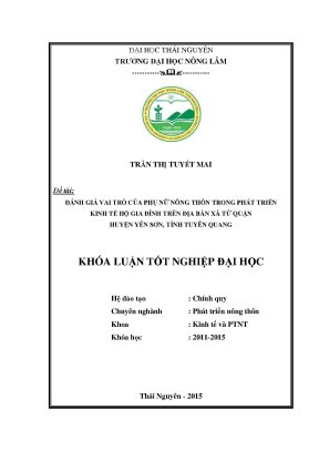 Luận văn thạc sĩ đánh giá vai trò của phụ nữ nông thôn trong phát triển kinh tế hộ gia đình trên địa bàn xã tứ quận huyện yên sơn tỉnh tuyên quang