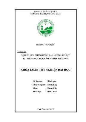 Luận văn nghiên cứu nhân giống đàn hương từ hạt tại viện khoa học lâm nghiệp việt nam