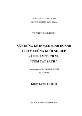 Luận văn thạc sĩ quản trị kinh doanh xây dựng kế hoạch kinh doanh cho ý tưởng khởi nghiệp sản phẩm