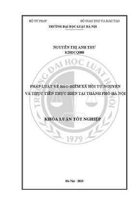 Khóa luận tốt nghiệp pháp luật về bảo hiểm xã hội tự nguyện và thực tiễn thực hiện tại thành phố hà nội