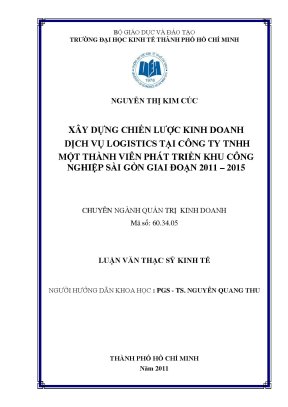 Luận văn thạc sĩ xây dựng chiến lược kinh doanh dịch vụ logistics tại công ty tnhh một thành viên phát triển khu công nghiệp sài gòn giai đoạn 2011 2015