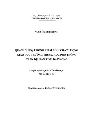Luận văn thạc sĩ quản lý hoạt động kiểm định chất lượng giáo dục trường trung học phổ thông trên địa bàn tỉnh đăk nông