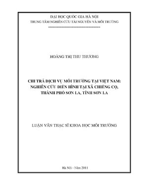 Luận văn thạc sĩ chi trả dịch vụ môi trường tại việt nam nghiên cứu điển hình tại xã chiềng cọ thành phố sơn la tỉnh sơn la