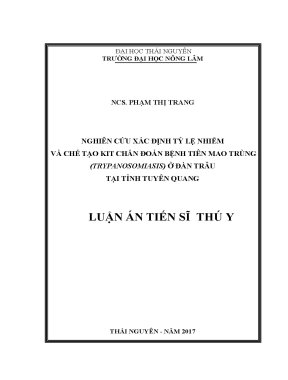 Luận án tiến sĩ nghiên cứu xác định tỷ lệ nhiễm và chế tạo kit chẩn đoán bệnh tiên mao trùng trypanosomiasis ở đàn trâu tại tỉnh tuyên quang