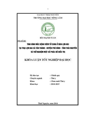 Luận văn thạc sĩ tình hình mắc bệnh viêm tử cung ở đàn lợn nái tại trại lợn nái xã tân thành huyện phú bình tỉnh thái nguyên và thử nghiệm một số phác đồ điều trị bệnh