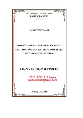 Luận văn thạc sĩ kinh tế một số giải pháp xóa đói giảm nghèo cho đồng bào dân tộc thiểu số ở huyện konplông tỉnh kontum