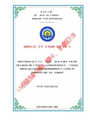 Luận văn tốt nghiệp phân tích các yếu tố ảnh hưởng đến quyết định mua hàng trực tuyến của khách hàng nước ngoài thông qua mô hình dropshipping tại công ty tnhh mtv thiết kế vgroup