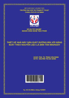 Thiết kế nhà máy sản xuất đường mía với năng suất theo nguyên liệu là 2000 tấn míangày