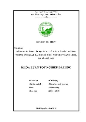 Luận văn đánh giá công tác quản lý và bảo vệ môi trường trong sản xuất tại trang trại nguyễn thanh lịch ba vì hà nội