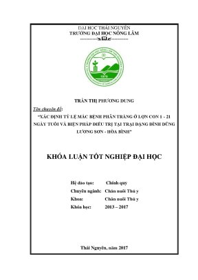 Luận văn xác định tỷ lệ mắc bệnh phân trắng ở lợn con 1 21 ngày tuổi và biện pháp điều trị tại trại đặng đình dũng lương sơn hòa bình