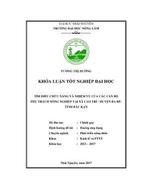 Luận văn tìm hiểu nhiệm vụ chức năng của các cán bộ phụ trách nông nghiệp tại xã cao trĩ huyện ba bể tỉnh bắc kạn