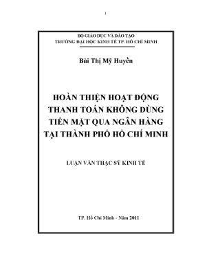 Luận văn thạc sĩ hoàn thiện hoạt động thanh toán không dùng tiền mặt qua ngân hàng tại thành phố hồ chí minh