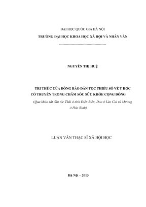 Luận văn thạc sĩ xã hội học tri thức của đồng bào dân tộc thiểu số về y học cổ truyền trong chăm sóc sức khỏe cộng đồng qua khảo sát dân tộc thái ở tỉnh điện biên dao ở lào cai và mường ở hòa bình