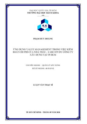 Luận văn thạc sĩ quản lý xây dựng ứng dụng value management trong việc kiểm soát chi phí của nhà thầu case study công ty xây dựng tại tp hcm
