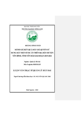 Luận văn thạc sĩ đánh giá kết quả đấu giá quyền sử dụng đất một số dự án trên địa bàn huyện yên bình tỉnh yên bái giai đoạn 2019 2021