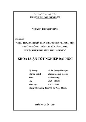 Luận văn thạc sĩ điều tra đánh giá hiện trạng chất lượng môi trường nông thôn tại xã lương phú huyện phú bình tỉnh thái nguyên