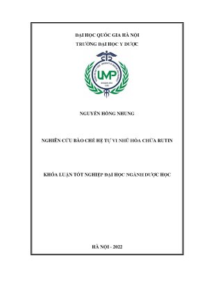 Luận văn tốt nghiệp nghiên cứu bào chế hệ tự vi nhũ hóa chứa rutin