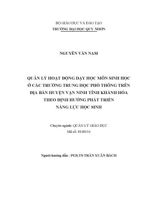 Luận văn thạc sĩ quản lý hoạt động dạy học môn sinh học ở các trường trung học phổ thông trên địa bàn huyện vạn ninh tỉnh khánh hòa theo định hướng phát triển năng lực học sinh