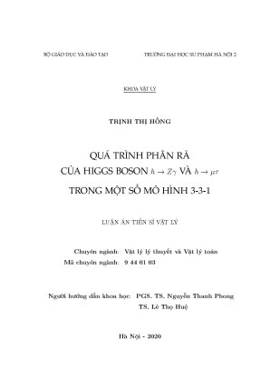 Luận án tiến sĩ quá trình phân rã của higgs boson h→zy và h→ trong một số mô hình 3 3 1