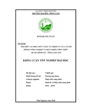 Luận văn tìm hiểu vai trò chức năng nhiệm vụ của cán bộ phòng nông nghiệp và phát triển nông thôn huyện bình gia tỉnh lạng sơn