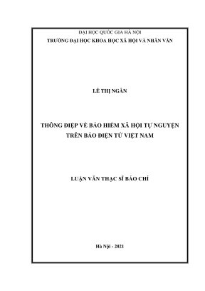 Luận văn thạc sĩ báo chí thông điệp về bhxh tự nguyện trên báo điện tử việt nam